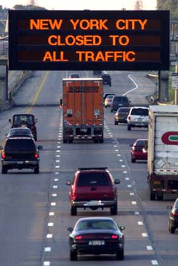 9/11 Variable Message Sign message on all highways NEW YORK CITY CLOSED TO ALL TRAFFIC