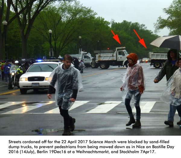 Sand-filled dump trucks block terrorist attack on pedestrians at March for Science, 22Apr2017