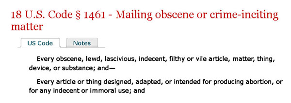 30USC3001 (contraception) and 18USC1461 (abortion)